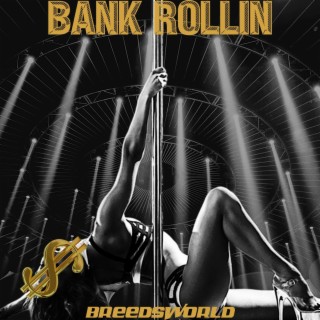 Bank Rollin