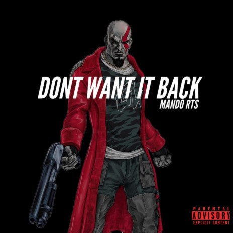 Don't Want It Back | Boomplay Music