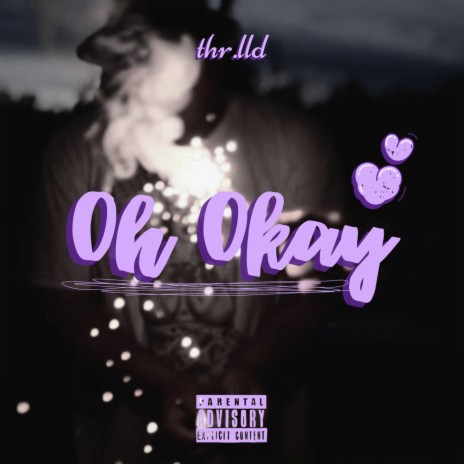 oh okay | Boomplay Music