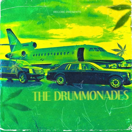 The Drummonades ft. Shmeruda | Boomplay Music