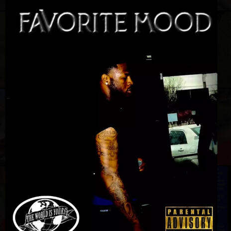 Favorite Mood | Boomplay Music