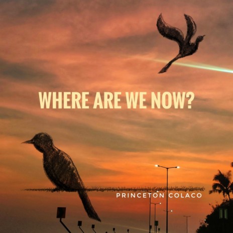 Where Are We Now? | Boomplay Music