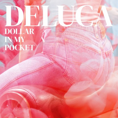 Dollar In My Pocket | Boomplay Music