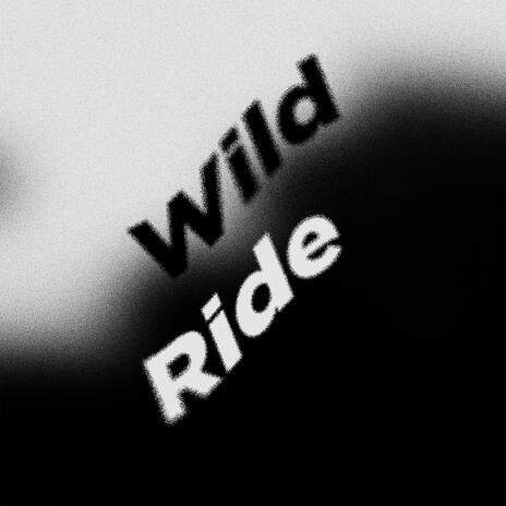 Wild Ride (feat. Kenneth Nielson) | Boomplay Music