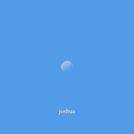 Joshua (demo version) | Boomplay Music