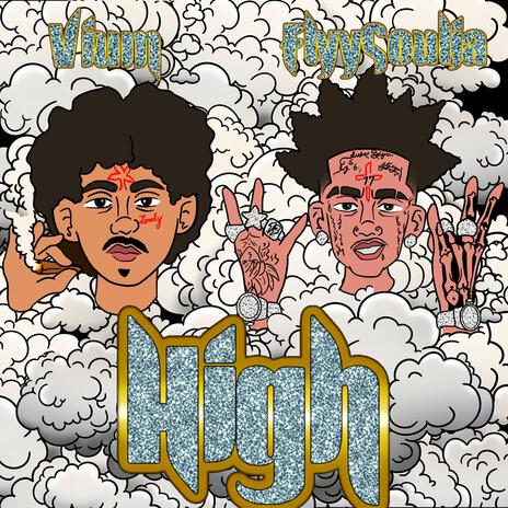 High ft. Flyysoulja | Boomplay Music