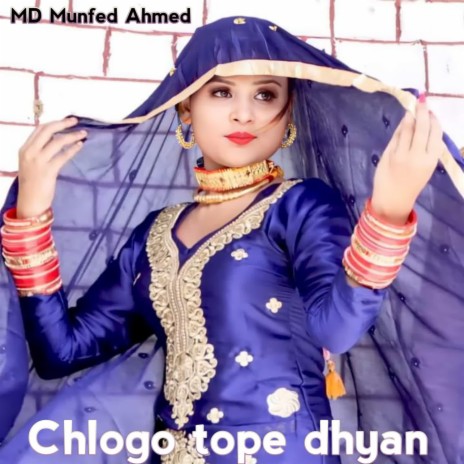 Chlogo tope dhyan | Boomplay Music