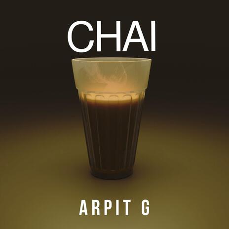 Chai | Boomplay Music