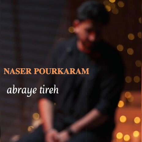 Abraye Tireh | Boomplay Music