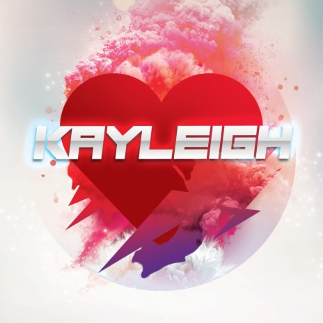 Kayleigh | Boomplay Music