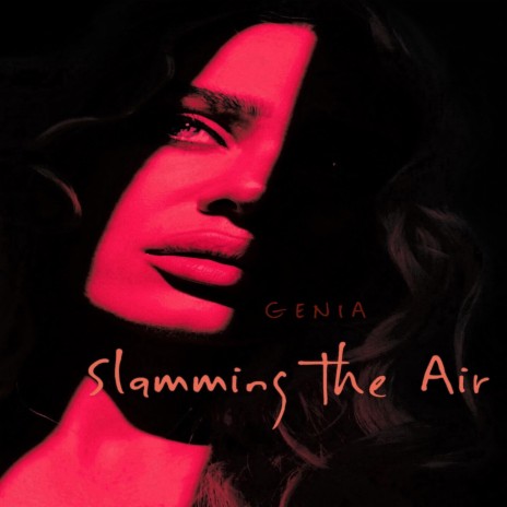 Slamming The Air | Boomplay Music