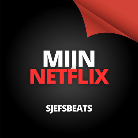 Mijn Netflix | Boomplay Music