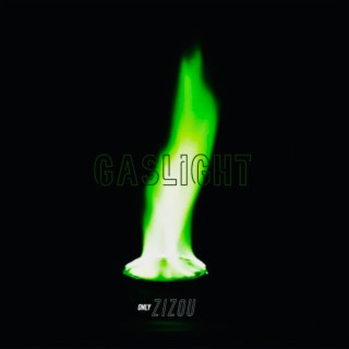 Gaslight lyrics | Boomplay Music