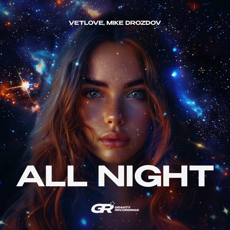 All Night ft. Mike Drozdov | Boomplay Music