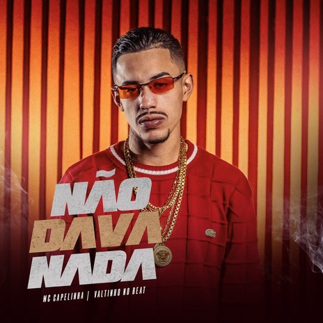 Não Dava Nada ft. Valtinho No Beat | Boomplay Music