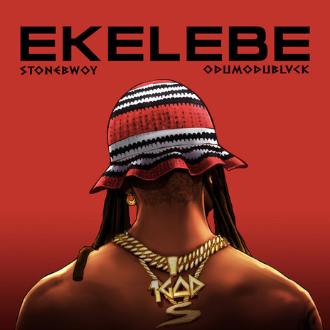 Ekelebe ft. ODUMODUBLVCK | Boomplay Music