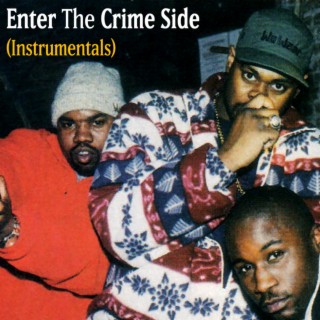 Enter The Crime Side (Instrumentals)