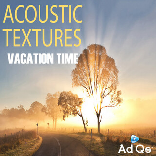 Vacation Time: Acoustic Textures Series