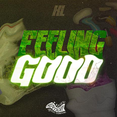 Feeling Good | Boomplay Music