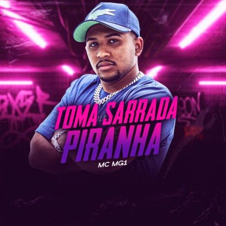 Toma sarrada piranha ft. DJ Bill