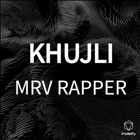 KHUJLI | Boomplay Music