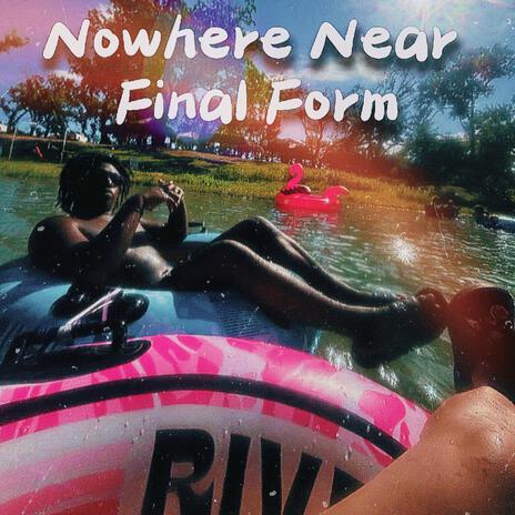 Time to Chill (Nowhere Near Final Form: Bonus Track) ft. Epho | Boomplay Music