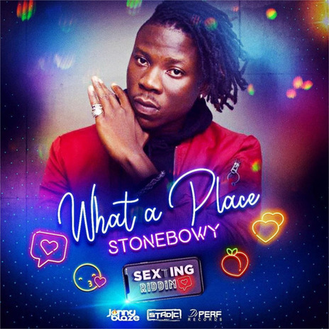 What a Place ft. Dj Perf, Jonny Blaze & Stadic | Boomplay Music