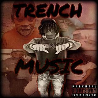 Trench Music