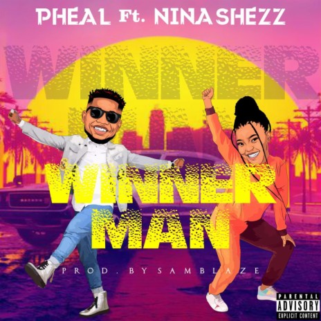 Winner man (feat. Nina shezz) | Boomplay Music
