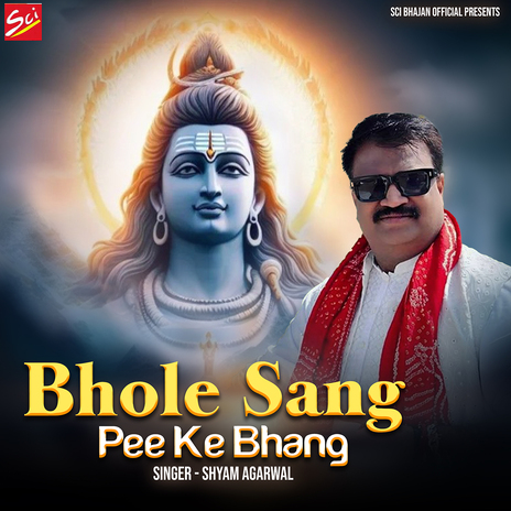 Bhole Sang Pee Ke Bhang | Boomplay Music