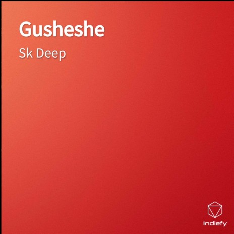 Gusheshe | Boomplay Music