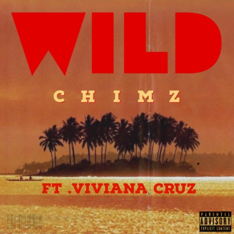 WILD ft. Viviana Cruz | Boomplay Music