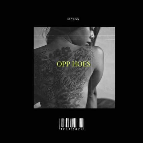 Opp Hoes | Boomplay Music