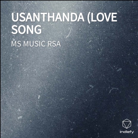 USANTHANDA (LOVE SONG | Boomplay Music