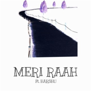 MERI RAAH