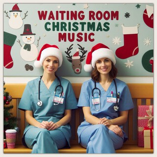 Waiting Room Christmas Music