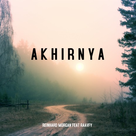 Akhirnya | Boomplay Music