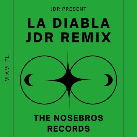 La diabla (jdr-remix) | Boomplay Music