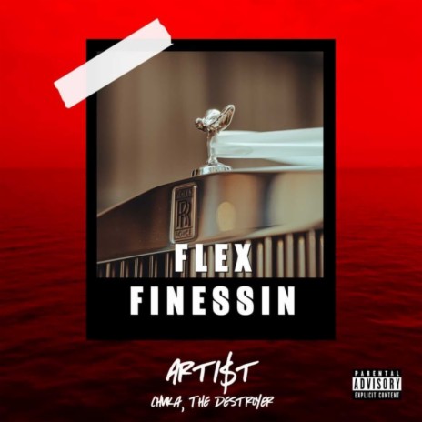 Flex Finessin ft. Chuka, The Destroyer