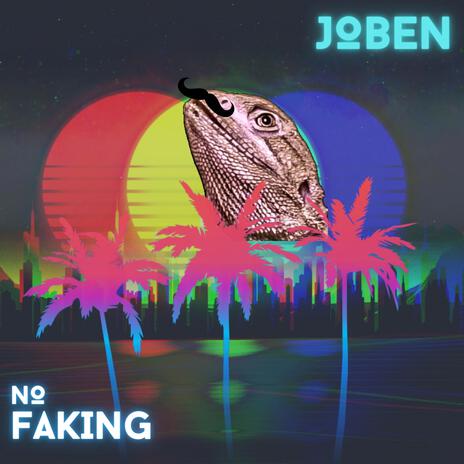 No Faking | Boomplay Music