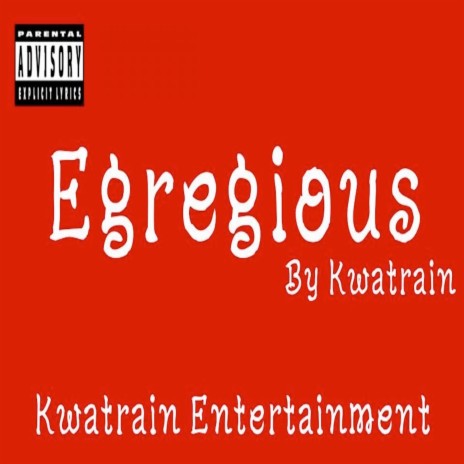 Egregious | Boomplay Music