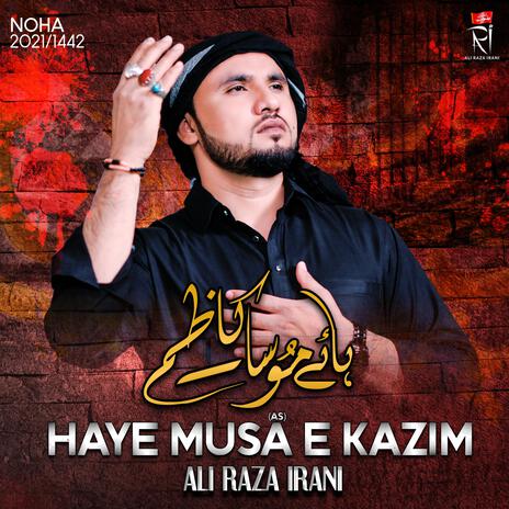 Haye Musa E Kazim | Boomplay Music