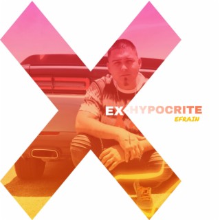 Ex-Hypocrite (Don't Wanna)