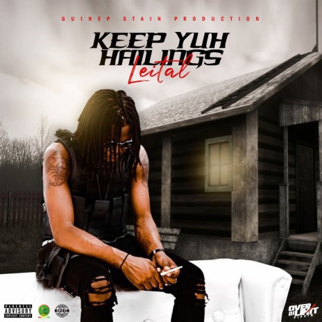 Keep Yuh Hailings | Boomplay Music