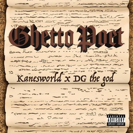 Ghetto Poets ft. Dg The God | Boomplay Music