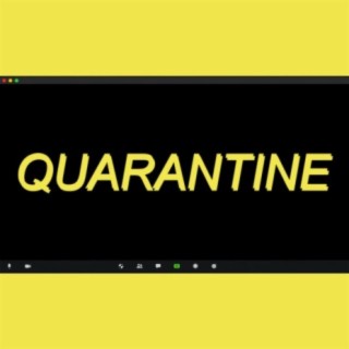 QUARANTINE