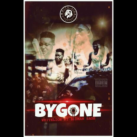 BYGONE | Boomplay Music