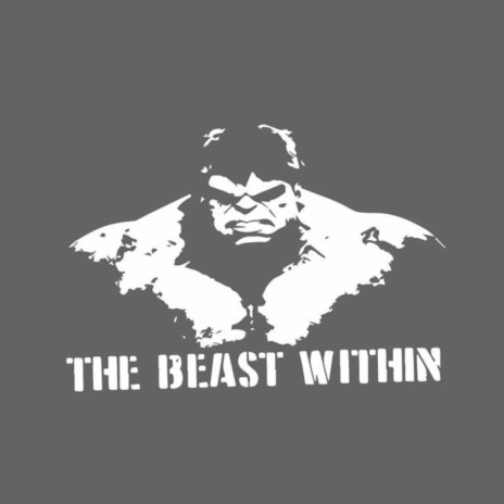 THE BEAST WITHIN | Boomplay Music
