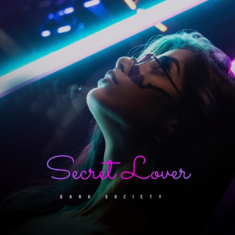 Secret Lover (Original Mix)