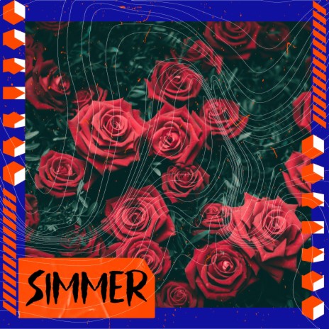 Simmer | Boomplay Music